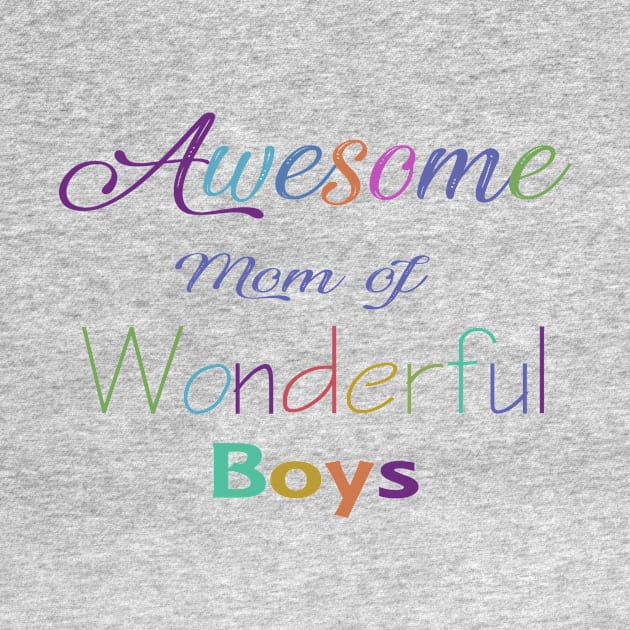 Awesome mom by LND4design